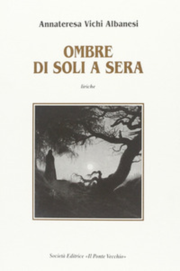 Ombre di soli a sera - Librerie.coop Ombre di soli a sera - Librerie.coop