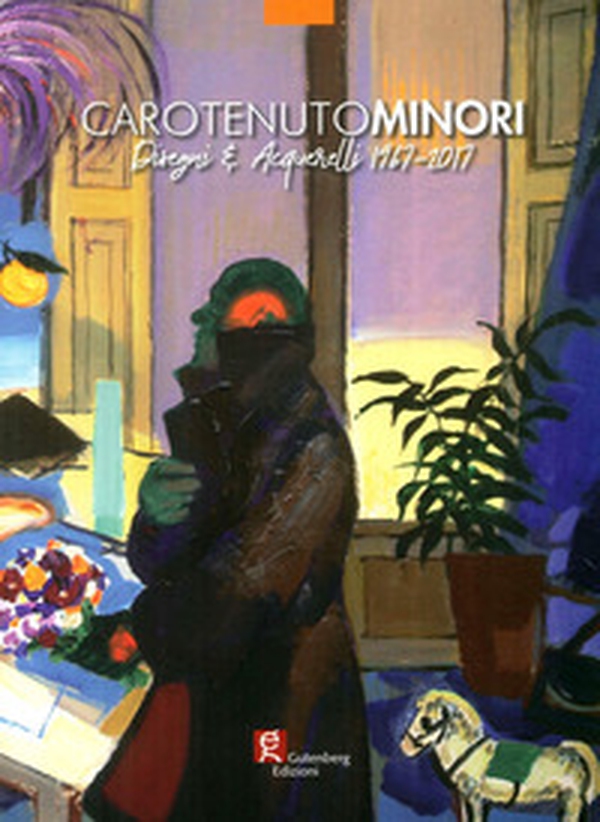 Carotenuto Minori. Disegni & acquerelli 1967-2017 - Librerie.coop Carotenuto Minori. Disegni & acquerelli 1967-2017 - Librerie.coop