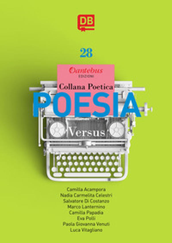 Versus. Collana poetica - Librerie.coop Versus. Collana poetica - Librerie.coop