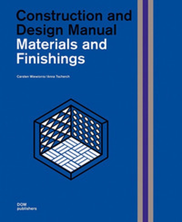 Construction and design manual. Materials and finishings - Librerie.coop Construction and design manual. Materials and finishings - Librerie.coop