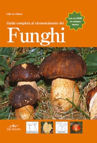 Guida completa al riconoscimento dei funghi - Librerie.coop