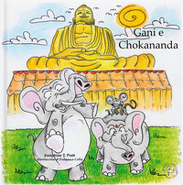 Gani & Chocananda. Ediz. italiana e inglese - Librerie.coop Gani & Chocananda. Ediz. italiana e inglese - Librerie.coop