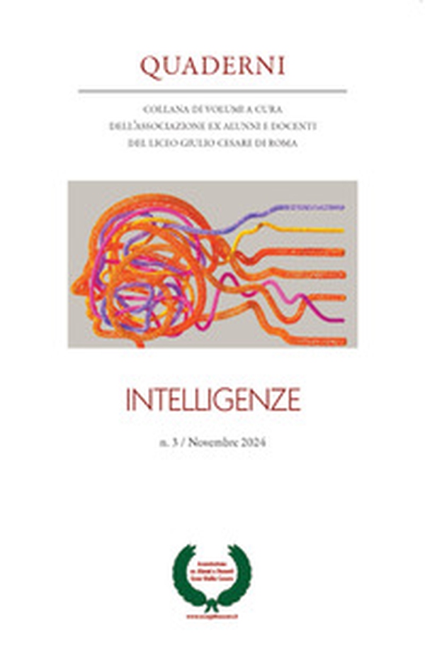 Quaderni. Collana di volumi a cura dell'Associazione ex alunni e docenti del Liceo Giulio Cesare di Roma - Vol. 3 - Librerie.coop Quaderni. Collana di volumi a cura dell'Associazione ex alunni e docenti del Liceo Giulio Cesare di Roma - Vol. 3 - Librerie.coop