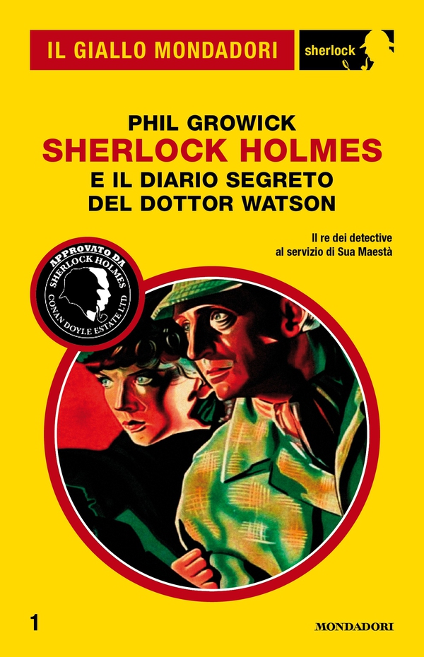 Sherlock Holmes e il diario segreto del dottor Watson (Il Giallo Mondadori Sherlock) - Librerie.coop Sherlock Holmes e il diario segreto del dottor Watson (Il Giallo Mondadori Sherlock) - Librerie.coop