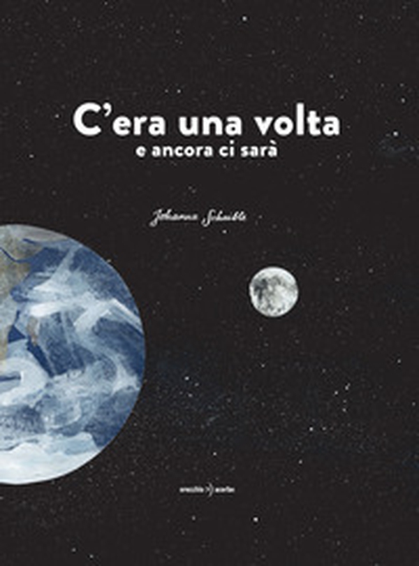 C'era una volta e ancora ci sarà - Librerie.coop C'era una volta e ancora ci sarà - Librerie.coop