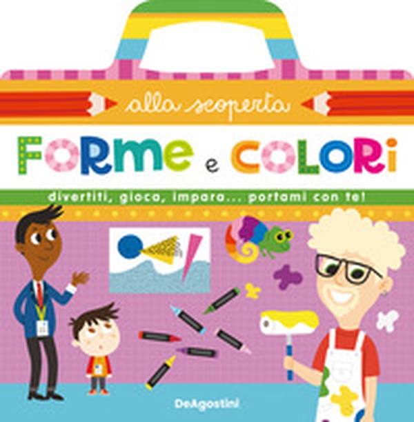 Valigetta alla scoperta. Forme e colori - Librerie.coop Valigetta alla scoperta. Forme e colori - Librerie.coop