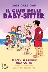 Stacey si prende una cotta. Il Club delle baby-sitter - Vol. 7 - Librerie.coop
