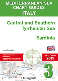 Italy Central and Southern Tyrrhenian Sea, Sardinia. Mediterranean sea chart-guide - Librerie.coop