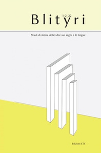 Blityri. Studi di storia delle idee sui segni e le lingue - Vol. 1-2 - Librerie.coop