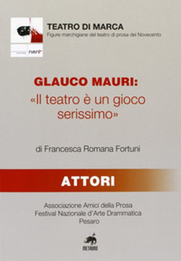 Glauco Mauri: «Il teatro è un gioco serissimo» - Librerie.coop Glauco Mauri: «Il teatro è un gioco serissimo» - Librerie.coop