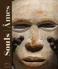 Souls-Âmes. The Leinuo Zhang African Art Collection. Ediz. inglese e francese - Librerie.coop