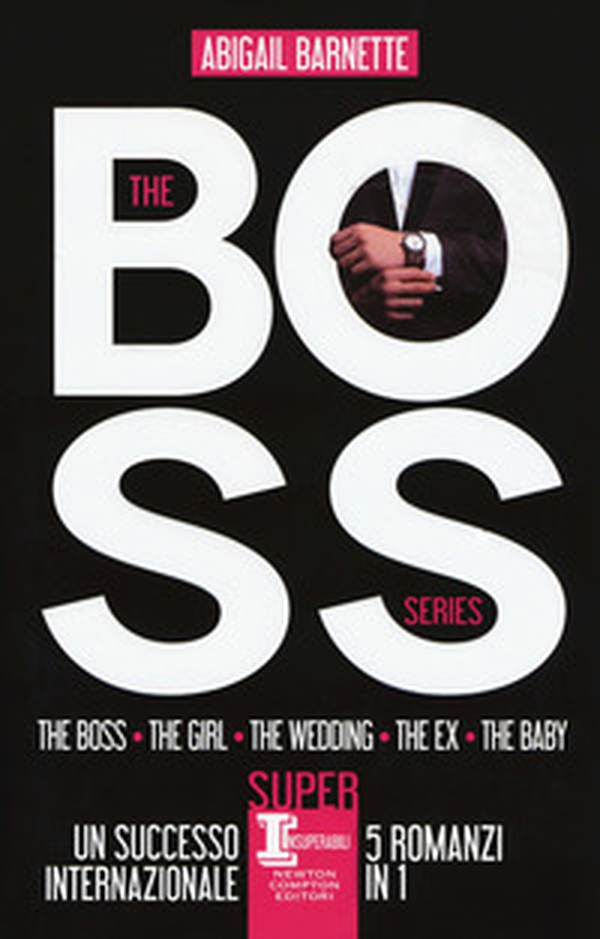 The boss series: The boss-The girl-The wedding-The ex-The baby - Librerie.coop The boss series: The boss-The girl-The wedding-The ex-The baby - Librerie.coop