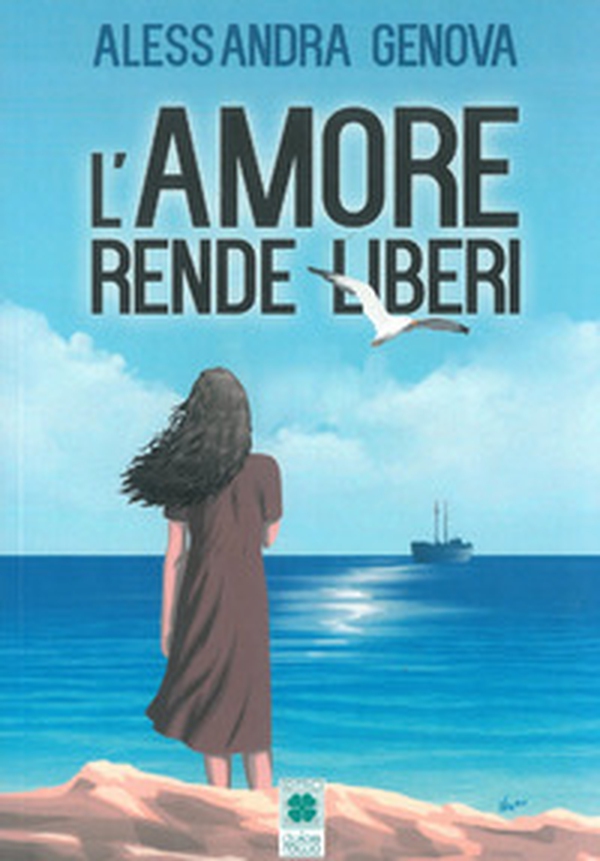 L'amore rende liberi - Librerie.coop L'amore rende liberi - Librerie.coop