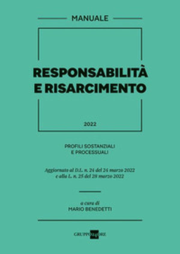 Responsabilità e risarcimento 2022 - Librerie.coop Responsabilità e risarcimento 2022 - Librerie.coop