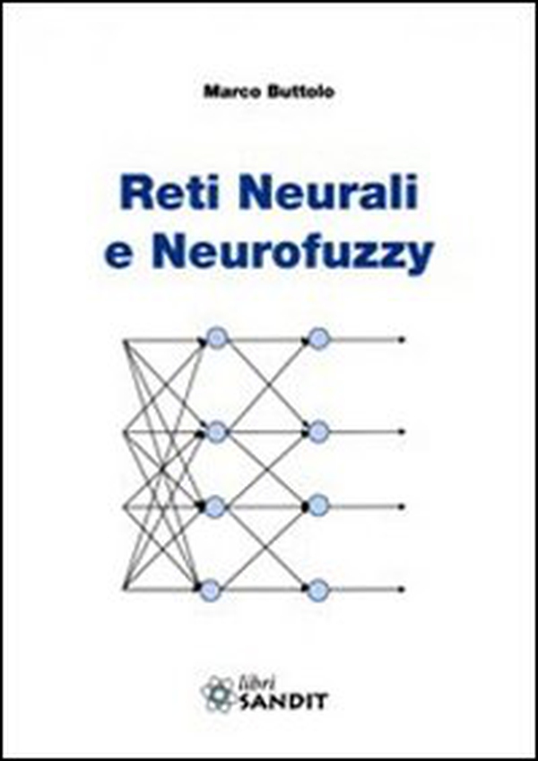 Reti neurali e neurofuzzy - Librerie.coop Reti neurali e neurofuzzy - Librerie.coop