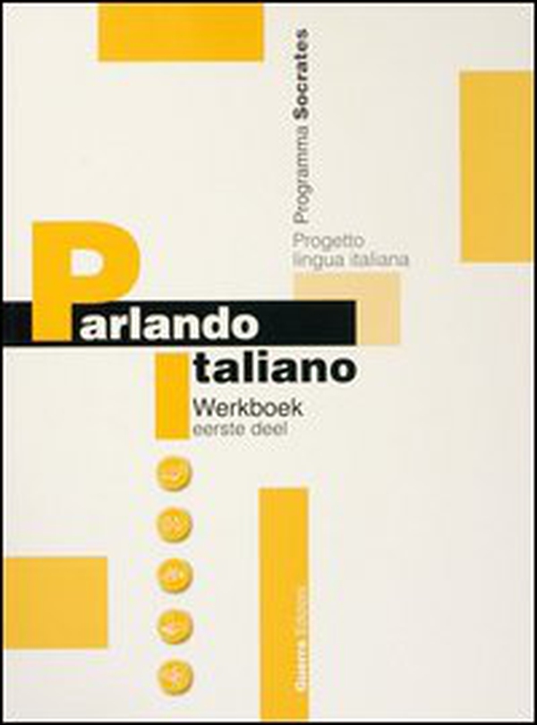 Parlando italiano. Werkboek. Ediz. olandese - Vol. 1 - Librerie.coop Parlando italiano. Werkboek. Ediz. olandese - Vol. 1 - Librerie.coop