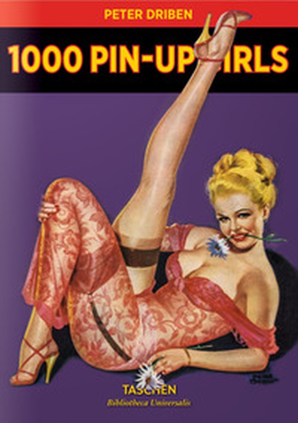 1000 Pin-up Girls. Ediz. francese, inglese e tedesca - Librerie.coop 1000 Pin-up Girls. Ediz. francese, inglese e tedesca - Librerie.coop