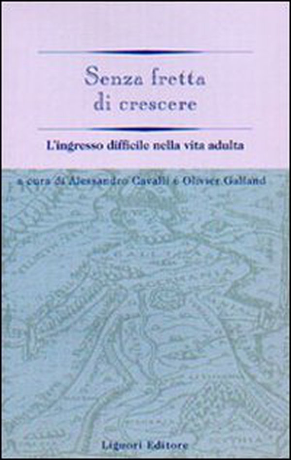 Senza fretta di crescere. L'ingresso difficile nella vita adulta - Librerie.coop Senza fretta di crescere. L'ingresso difficile nella vita adulta - Librerie.coop