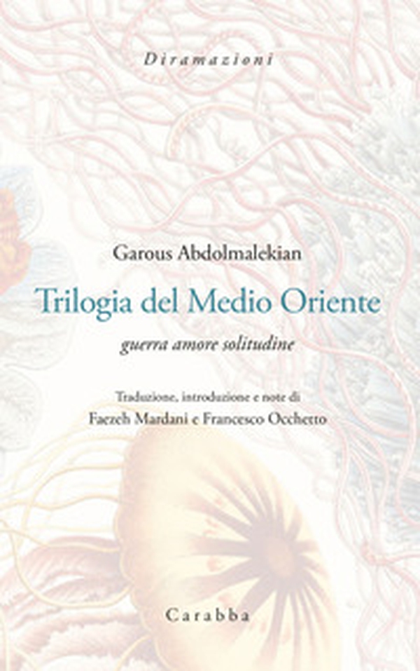 Trilogia del Medio Oriente. Guerra amore solitudine. Ediz. italiana e persiana - Librerie.coop Trilogia del Medio Oriente. Guerra amore solitudine. Ediz. italiana e persiana - Librerie.coop