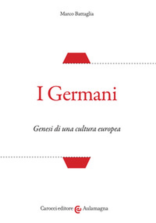 I Germani. Genesi di una cultura europea - Librerie.coop I Germani. Genesi di una cultura europea - Librerie.coop