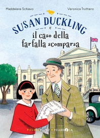 Susan Duckling e il caso della farfalla scomparsa - Librerie.coop