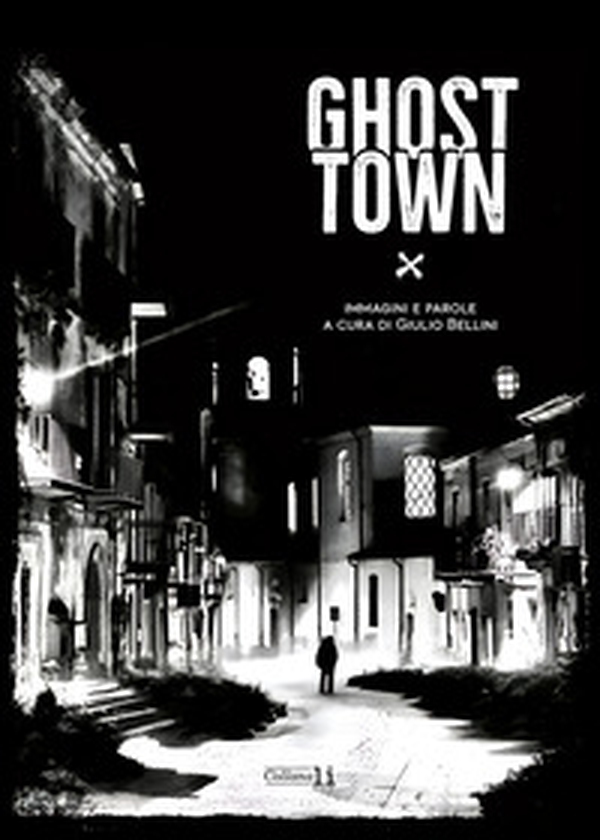 Ghost town. Ediz. italiana e inglese - Librerie.coop Ghost town. Ediz. italiana e inglese - Librerie.coop