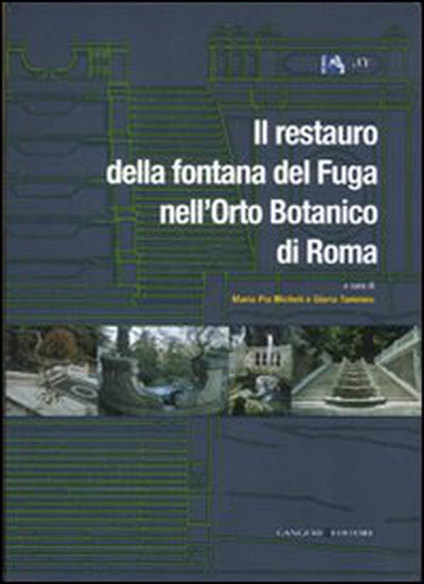 Il restauro della fontana del Fuga nell'Orto Botanico di Roma - Librerie.coop Il restauro della fontana del Fuga nell'Orto Botanico di Roma - Librerie.coop
