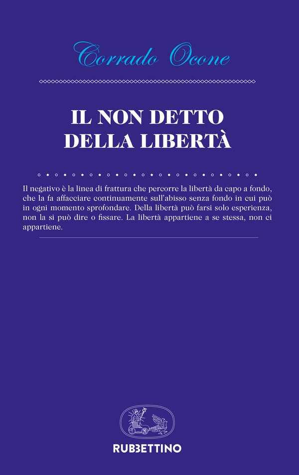 Il non detto della libertà - Librerie.coop Il non detto della libertà - Librerie.coop