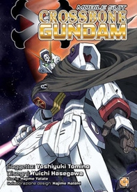 Mobile suit Crossbone Gundam. Collection - Librerie.coop