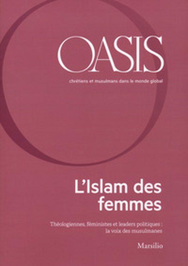 Oasis. Cristiani e musulmani nel mondo globale. Ediz. francese - Vol. 30 - Librerie.coop Oasis. Cristiani e musulmani nel mondo globale. Ediz. francese - Vol. 30 - Librerie.coop
