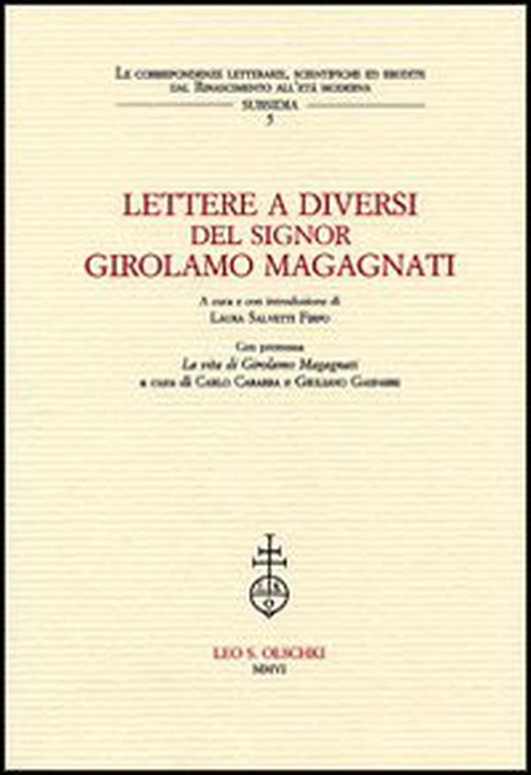 Lettere a diversi del signor Girolamo Magagnati - Librerie.coop Lettere a diversi del signor Girolamo Magagnati - Librerie.coop