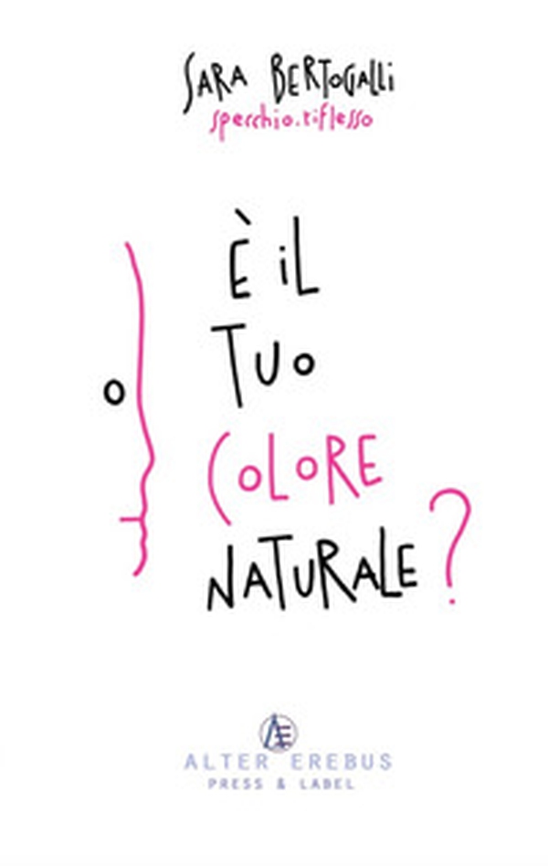 È il tuo colore naturale? - Librerie.coop È il tuo colore naturale? - Librerie.coop