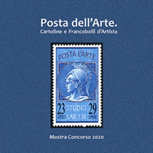 Posta dell'arte. Cartoline e francobolli d'artista - Librerie.coop Posta dell'arte. Cartoline e francobolli d'artista - Librerie.coop