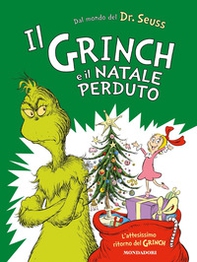 Il Grinch e il Natale perduto - Librerie.coop