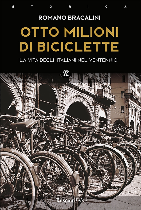 Otto milioni di biciclette - Librerie.coop Otto milioni di biciclette - Librerie.coop