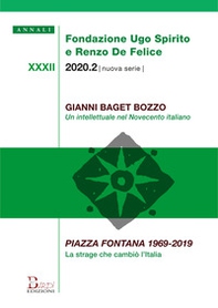 Annali Fondazione Ugo Spirito e Renzo De Felice. Gianni Baget Bozzo-Piazza Fontana 1969-2019 - Librerie.coop