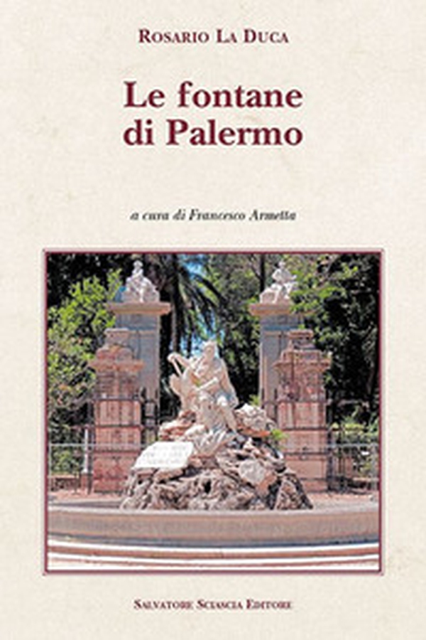 Le fontane di Palermo - Librerie.coop Le fontane di Palermo - Librerie.coop