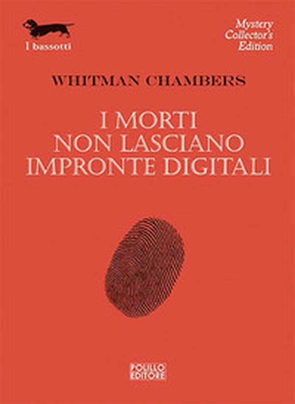 I morti non lasciano impronte digitali - Librerie.coop I morti non lasciano impronte digitali - Librerie.coop