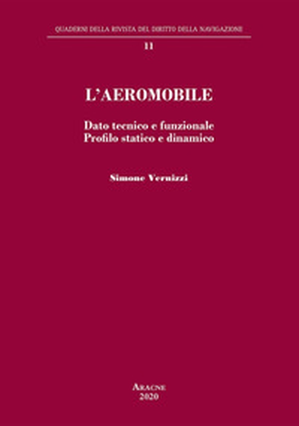 L'aeromobile. Dato tecnico e funzionale. Profilo statico e dinamico - Librerie.coop L'aeromobile. Dato tecnico e funzionale. Profilo statico e dinamico - Librerie.coop