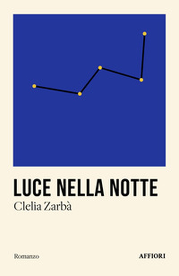 Luce nella notte - Librerie.coop Luce nella notte - Librerie.coop