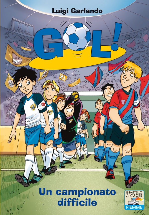 Gol! - 13. Un campionato difficile - Librerie.coop Gol! - 13. Un campionato difficile - Librerie.coop