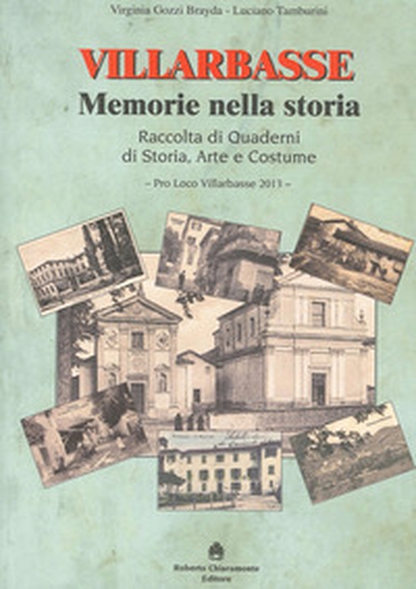 Quaderni di Villarbasse. Memorie nella storia - Librerie.coop Quaderni di Villarbasse. Memorie nella storia - Librerie.coop