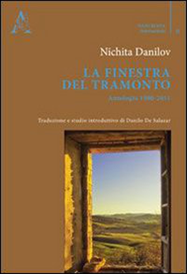 La finestra del tramonto. Antologia (1980-2011) - Librerie.coop La finestra del tramonto. Antologia (1980-2011) - Librerie.coop