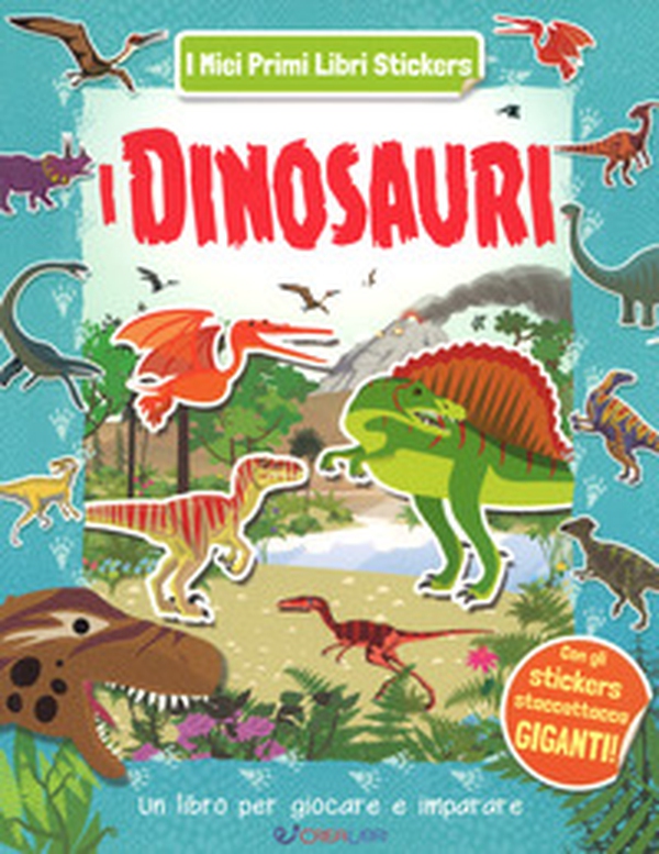 I dinosauri - Librerie.coop I dinosauri - Librerie.coop