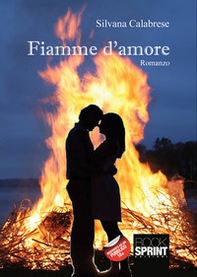 Fiamme d'amore - Librerie.coop
