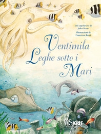 Ventimila leghe sotto i mari dal capolavoro di Jules Verne - Librerie.coop