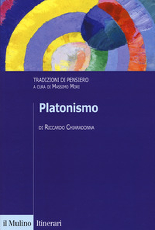 Platonismo. Tradizioni di pensiero - Librerie.coop Platonismo. Tradizioni di pensiero - Librerie.coop