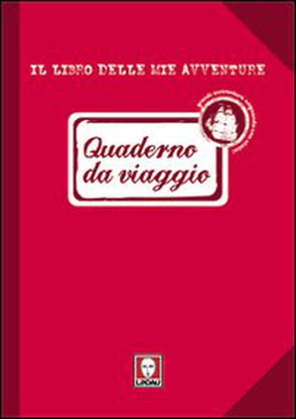 Quaderno da viaggio. Il libro delle mie avventure - Librerie.coop Quaderno da viaggio. Il libro delle mie avventure - Librerie.coop