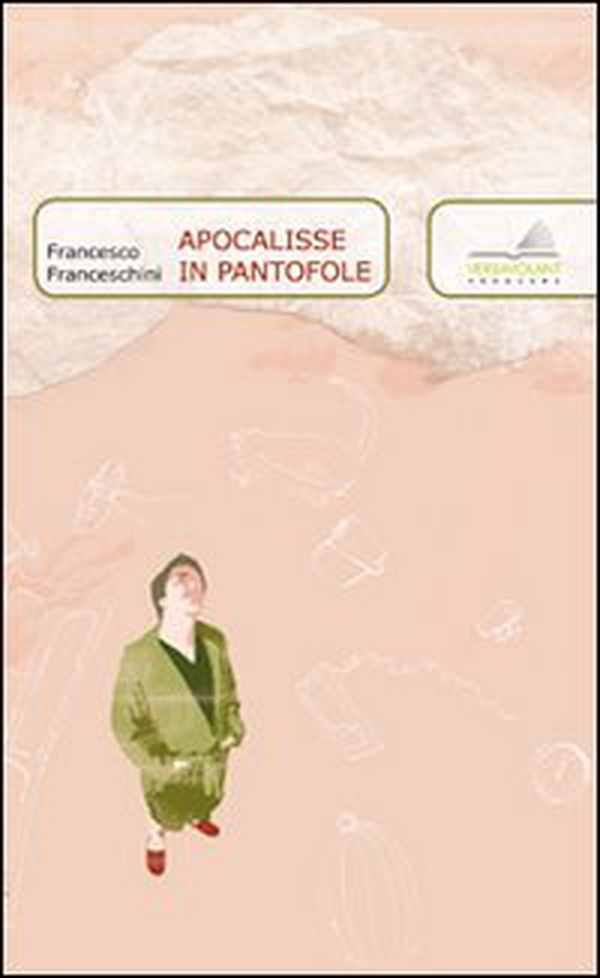 Apocalisse in pantofole - Librerie.coop Apocalisse in pantofole - Librerie.coop