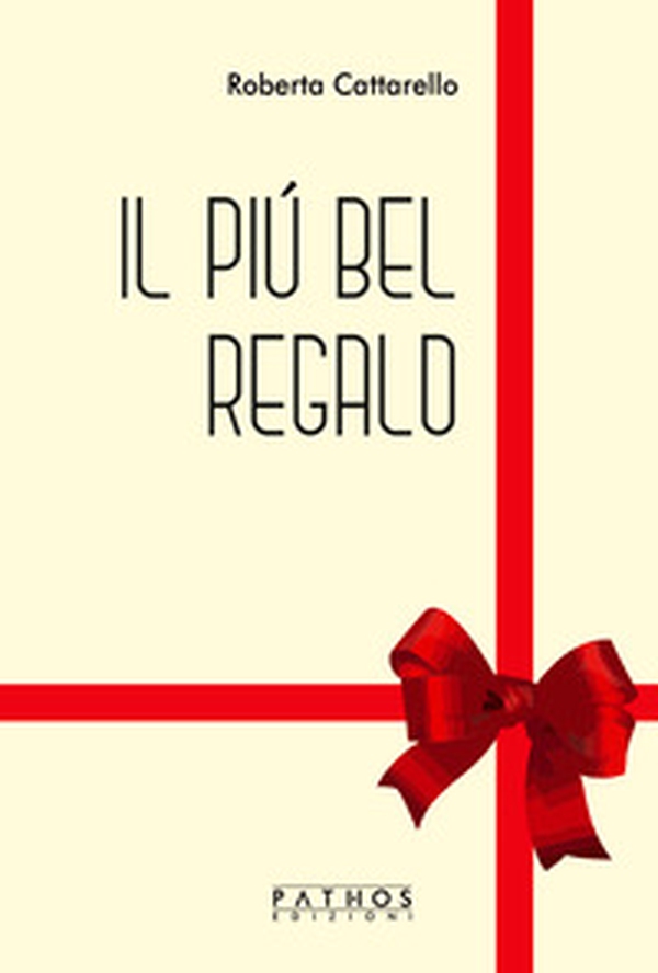 Il più bel regalo - Librerie.coop Il più bel regalo - Librerie.coop